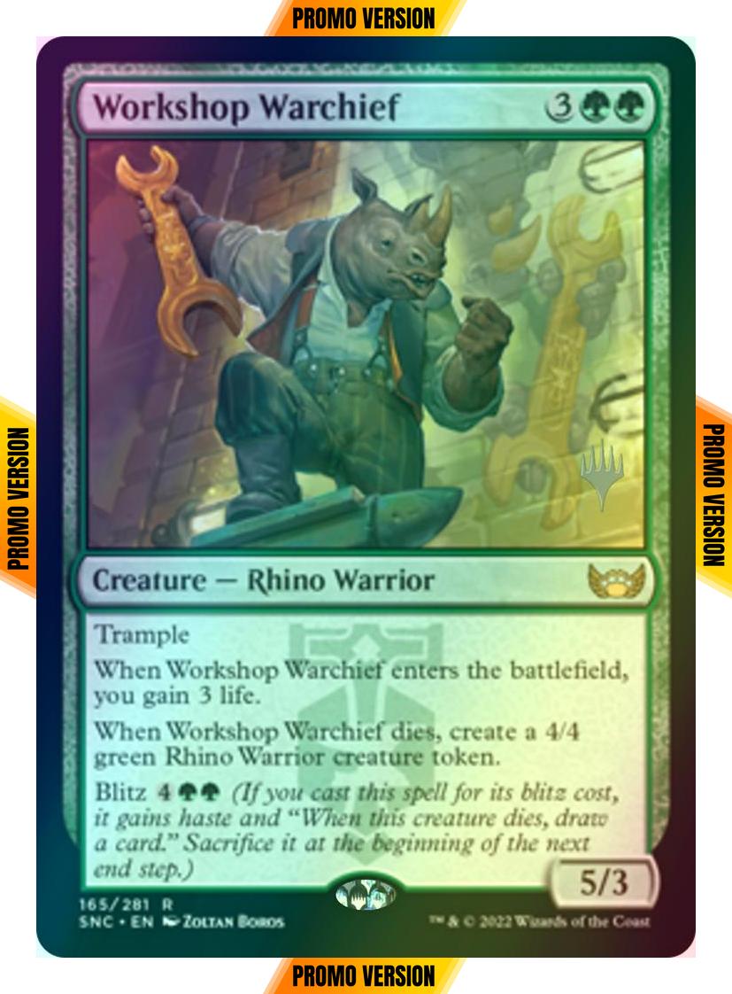 Workshop Warchief [Promo Pack] [165p] [Streets of New Capenna: Promos] [Foil]
