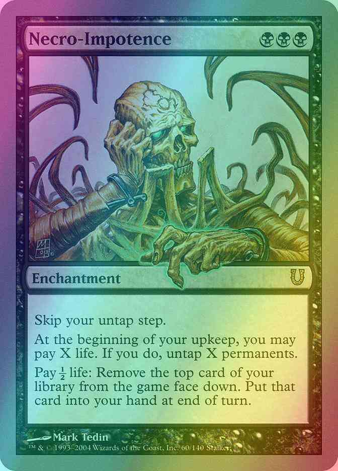 Necro-Impotence [60] [Unhinged] [Foil]