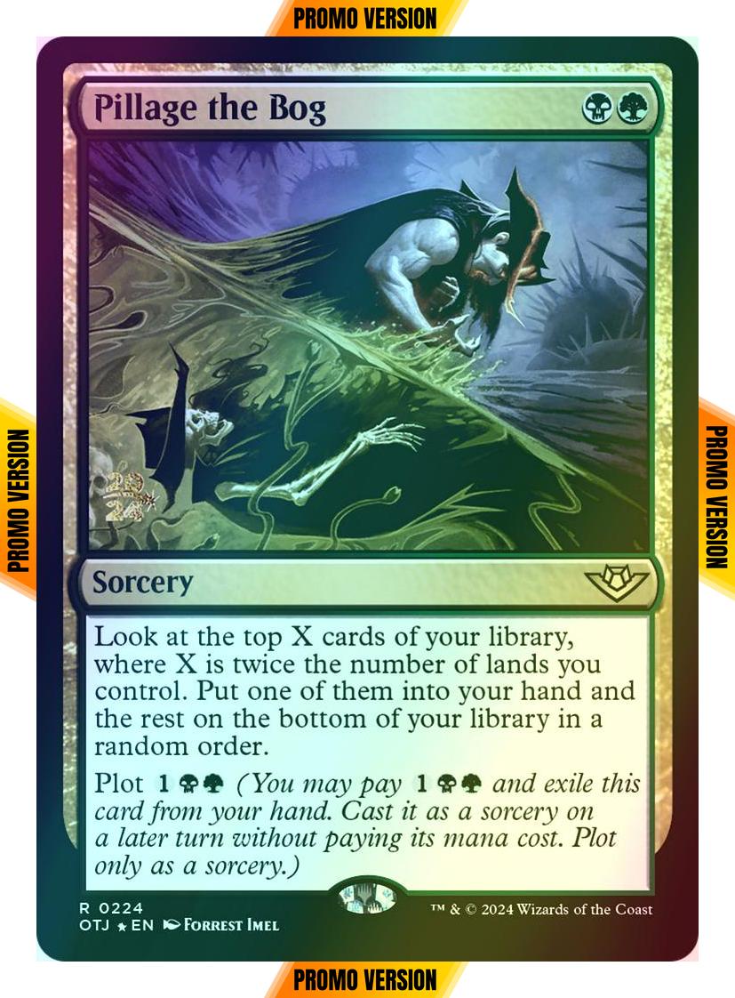 Pillage the Bog [224s] [Prerelease] [Outlaws of Thunder Junction: Promos] [Foil]