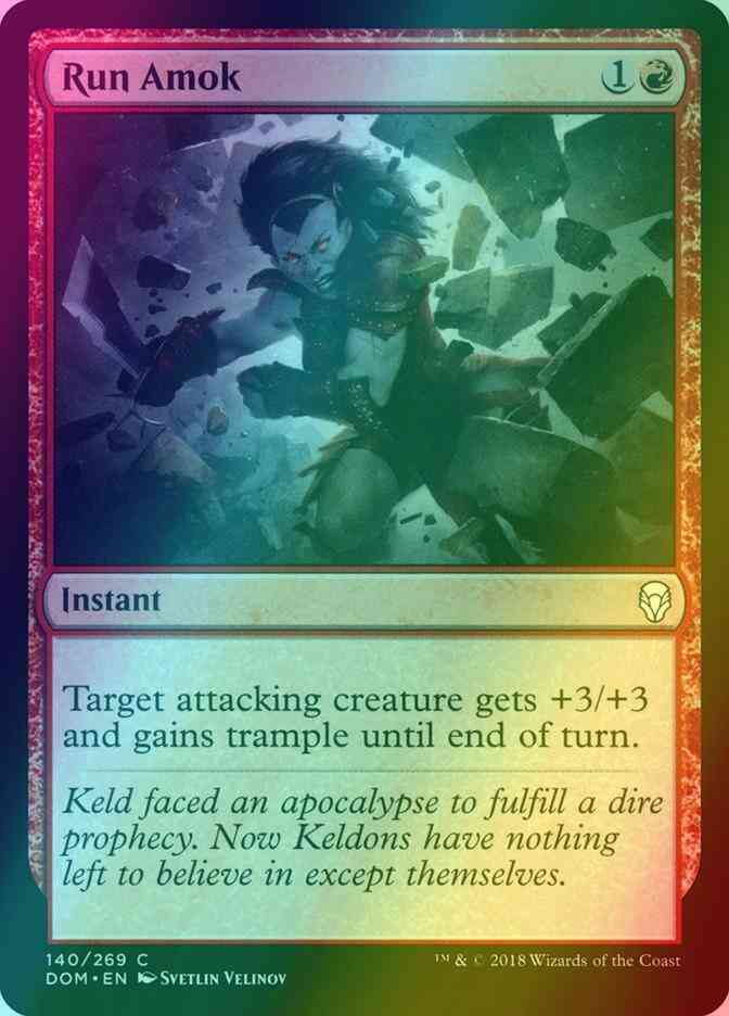 Run Amok [140] [Dominaria] [Foil]