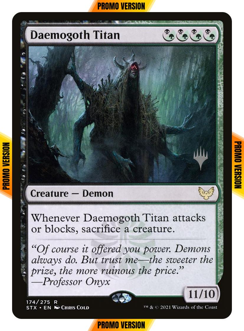 Daemogoth Titan [Promo Pack] [174p] [Strixhaven: School of Mages Promos] [Non-Foil]