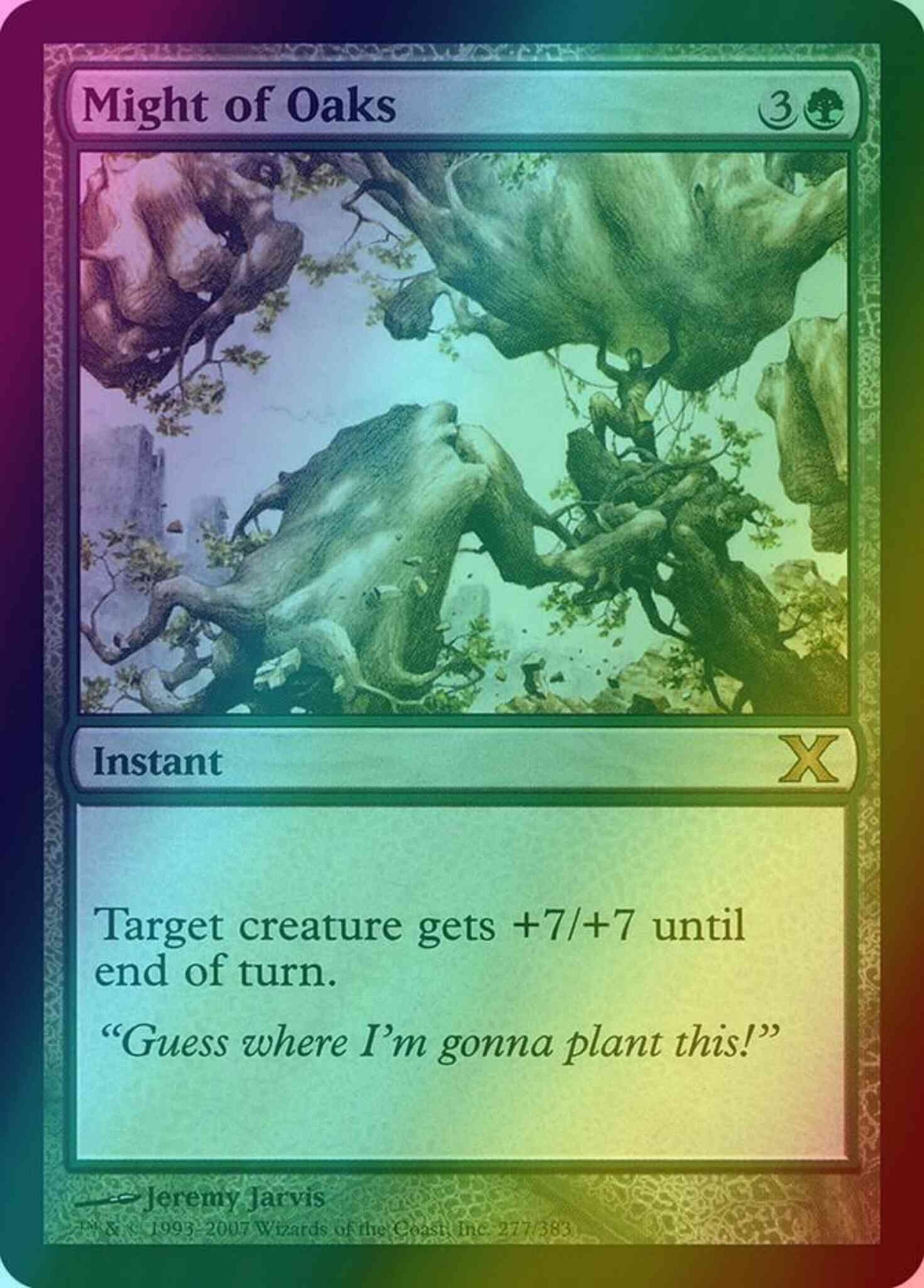 Might of Oaks [277] [Tenth Edition] [Foil]