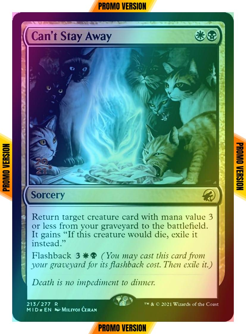 Can't Stay Away [Prerelease] [213s] [Innistrad: Midnight Hunt Promos] [Foil]