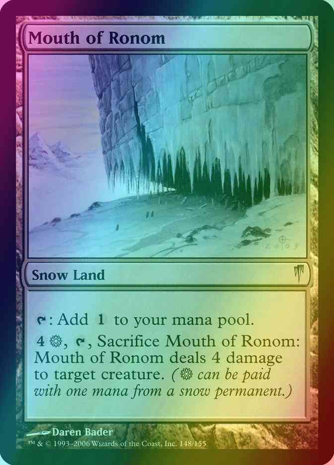 Mouth of Ronom [148] [Coldsnap] [Foil]