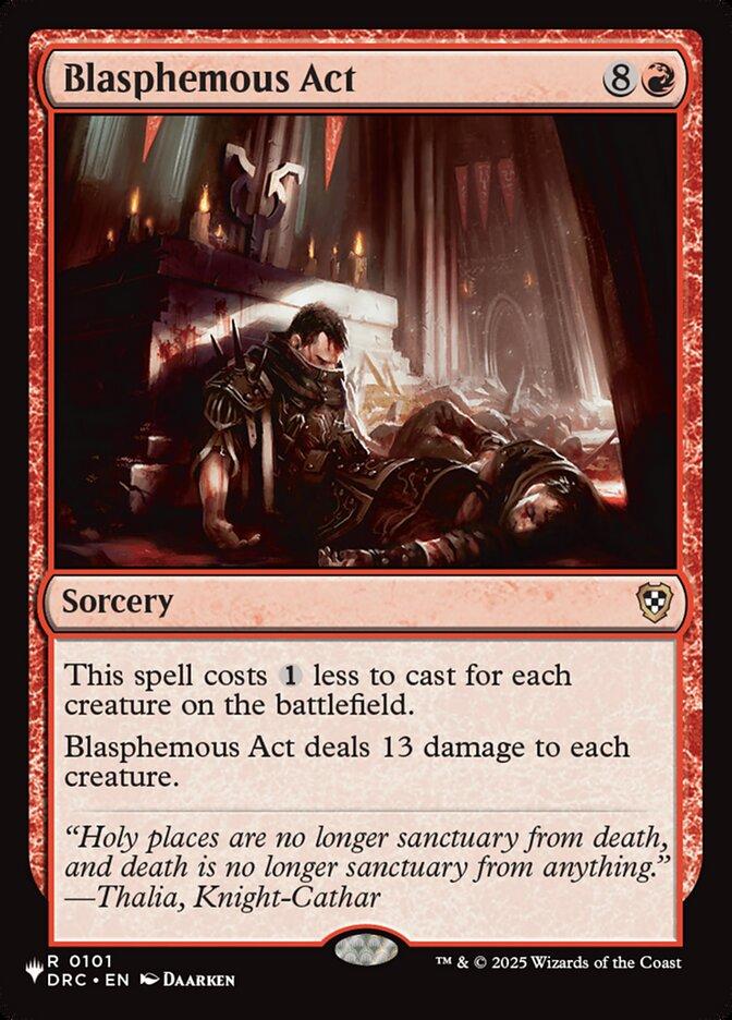 Blasphemous Act [DRC-101] [The List] [Non-Foil]