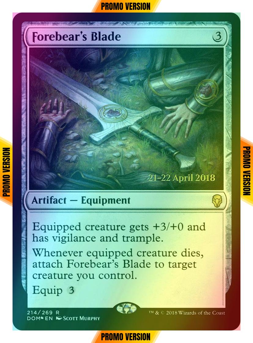 Forebear's Blade [214s] [Dominaria Promos] [Foil]