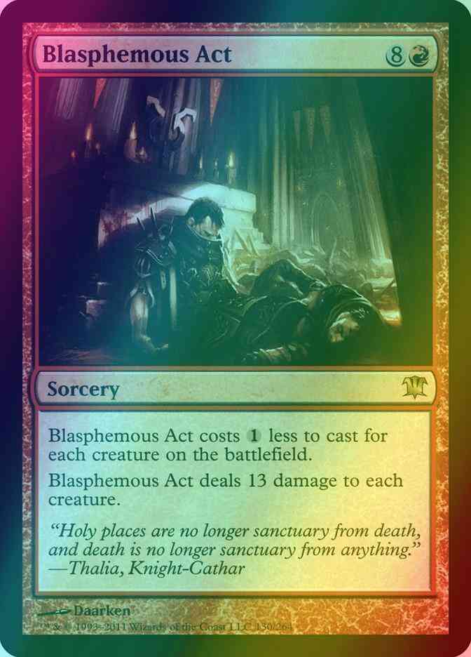 Blasphemous Act [130] [Innistrad] [Foil]