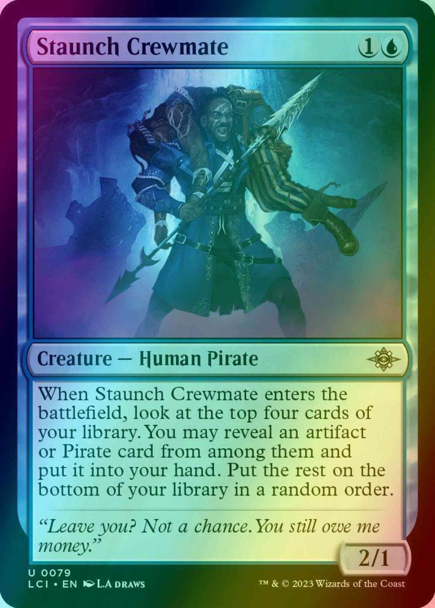 Staunch Crewmate [79] [The Lost Caverns of Ixalan] [Foil]
