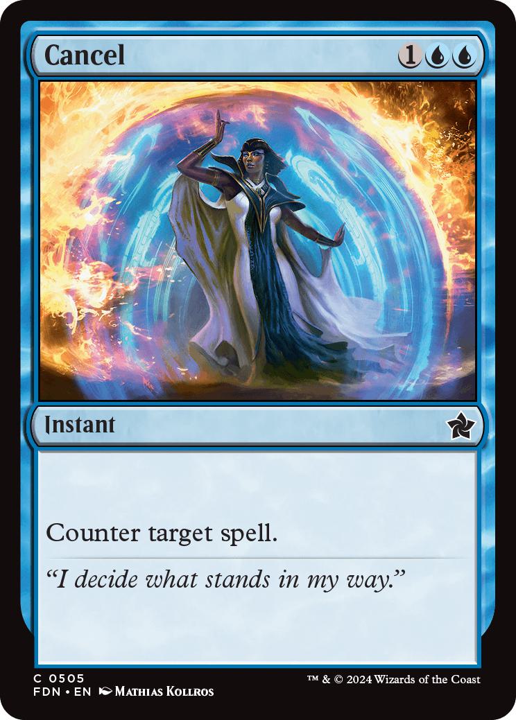 Cancel [505] [Foundations] [Non-Foil]