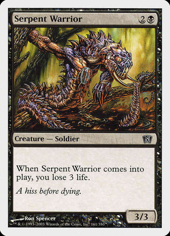 Serpent Warrior [161] [Eighth Edition] [Non-Foil]