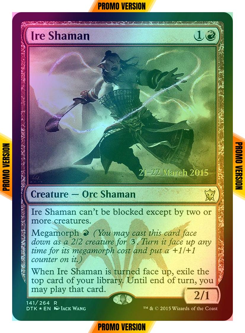 Ire Shaman [141s] [Dragons of Tarkir Promos] [Foil]