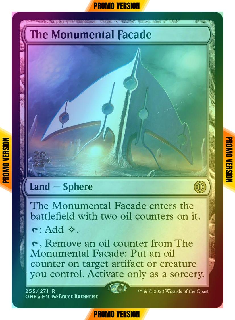 The Monumental Facade [255s] [Prerelease] [Phyrexia: All Will Be One: Promos] [Foil]