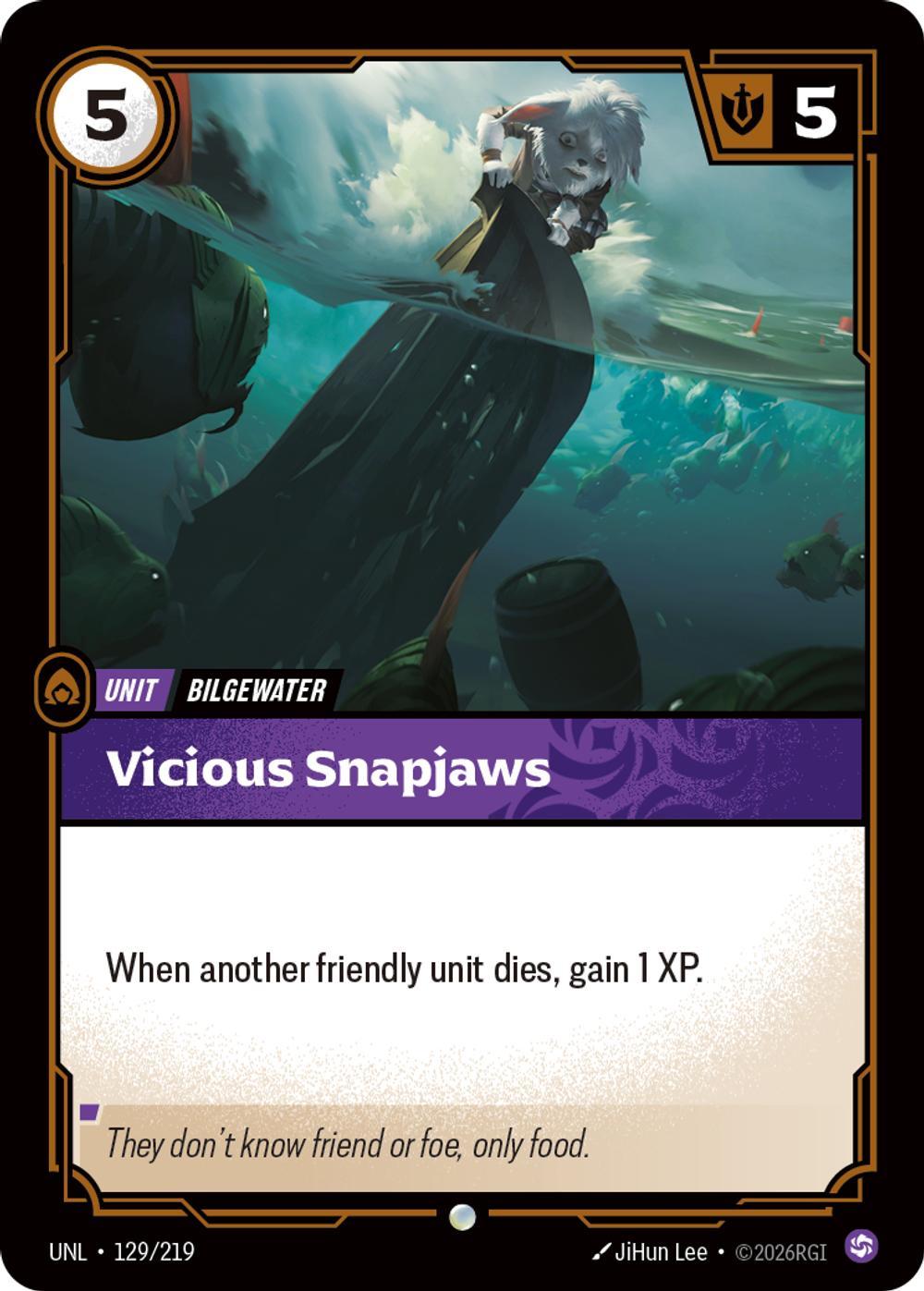 Vicious Snapjaws - 129/219 [Unleashed] [Non-Foil]