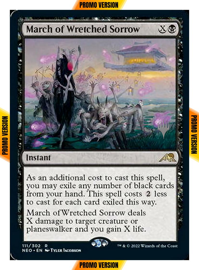 March of Wretched Sorrow [Promo Pack] [111p] [Kamigawa: Neon Dynasty: Promos] [Non-Foil]
