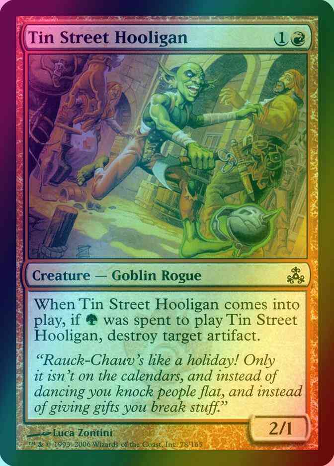 Tin Street Hooligan [78] [Guildpact] [Foil]