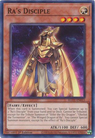 Ra's Disciple - EGO1-EN015 - Common - 1st Edition