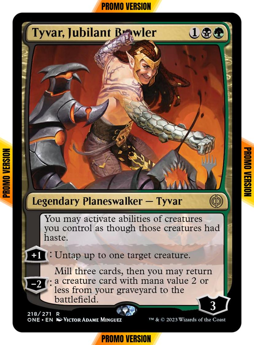 Tyvar, Jubilant Brawler [218p] [Promo Pack] [Phyrexia: All Will Be One: Promos] [Non-Foil]