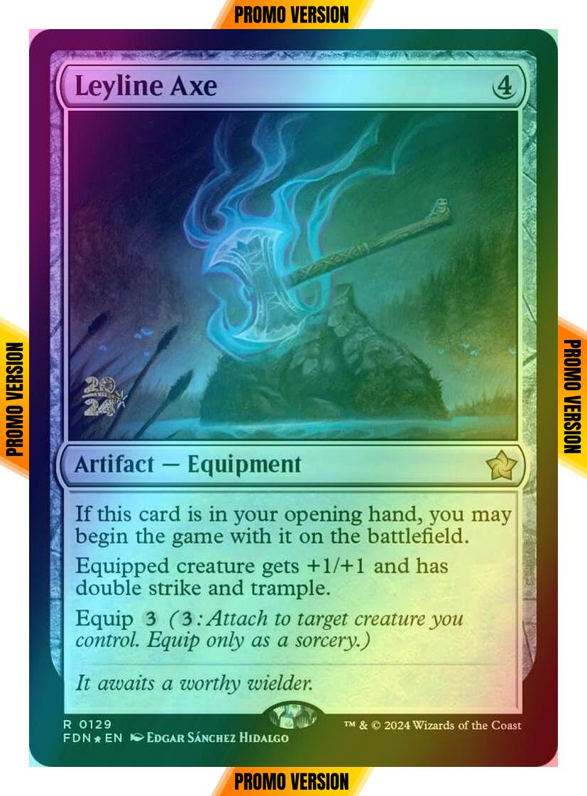 Leyline Axe [129s] [Prerelease] [Foundations: Promos] [Foil]