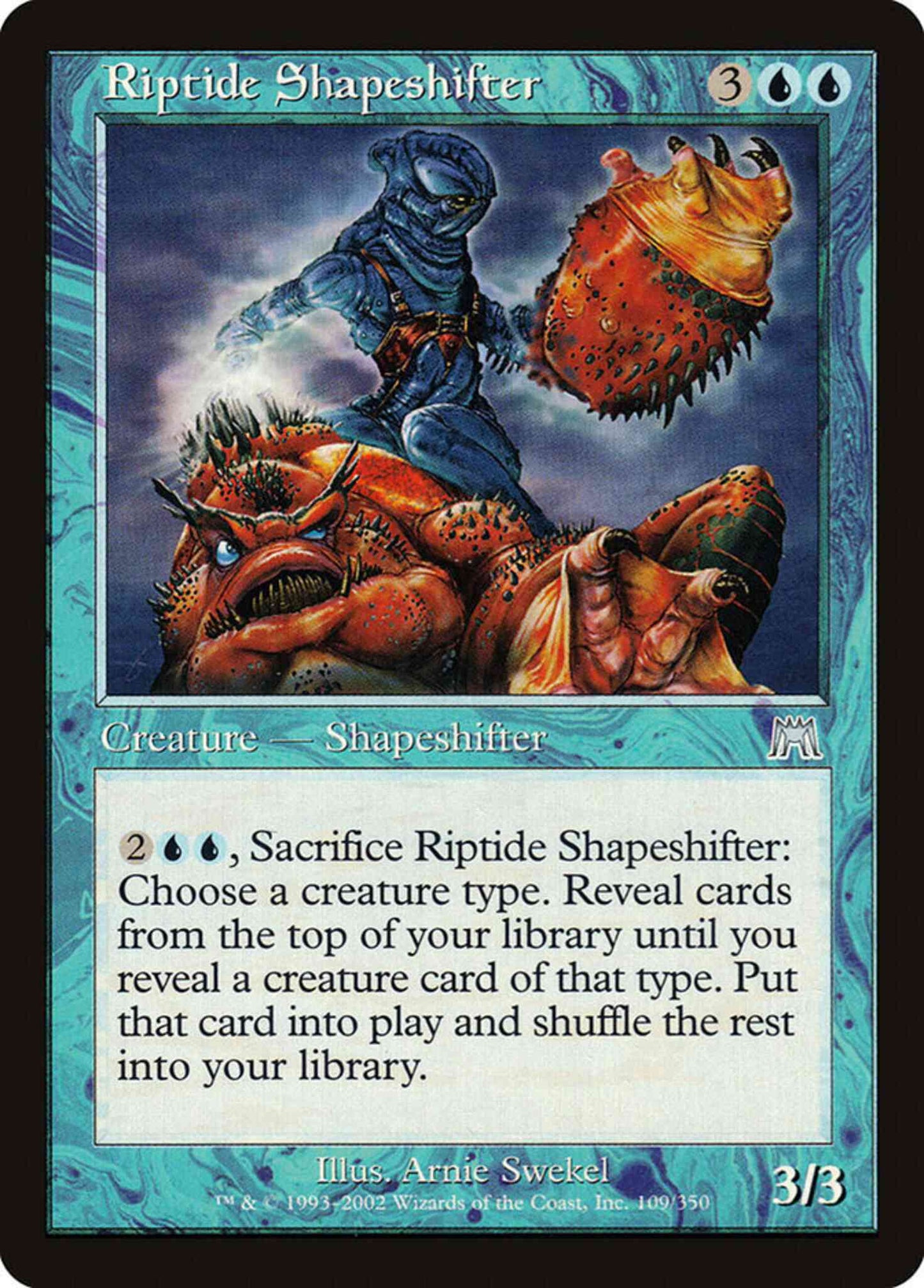 Riptide Shapeshifter [109] [Onslaught] [Non-Foil]