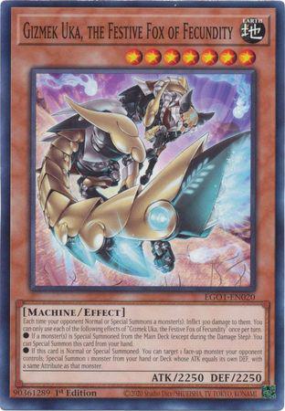 Gizmek Uka, the Festive Fox of Fecundity - EGO1-EN020 - Common - Unlimited