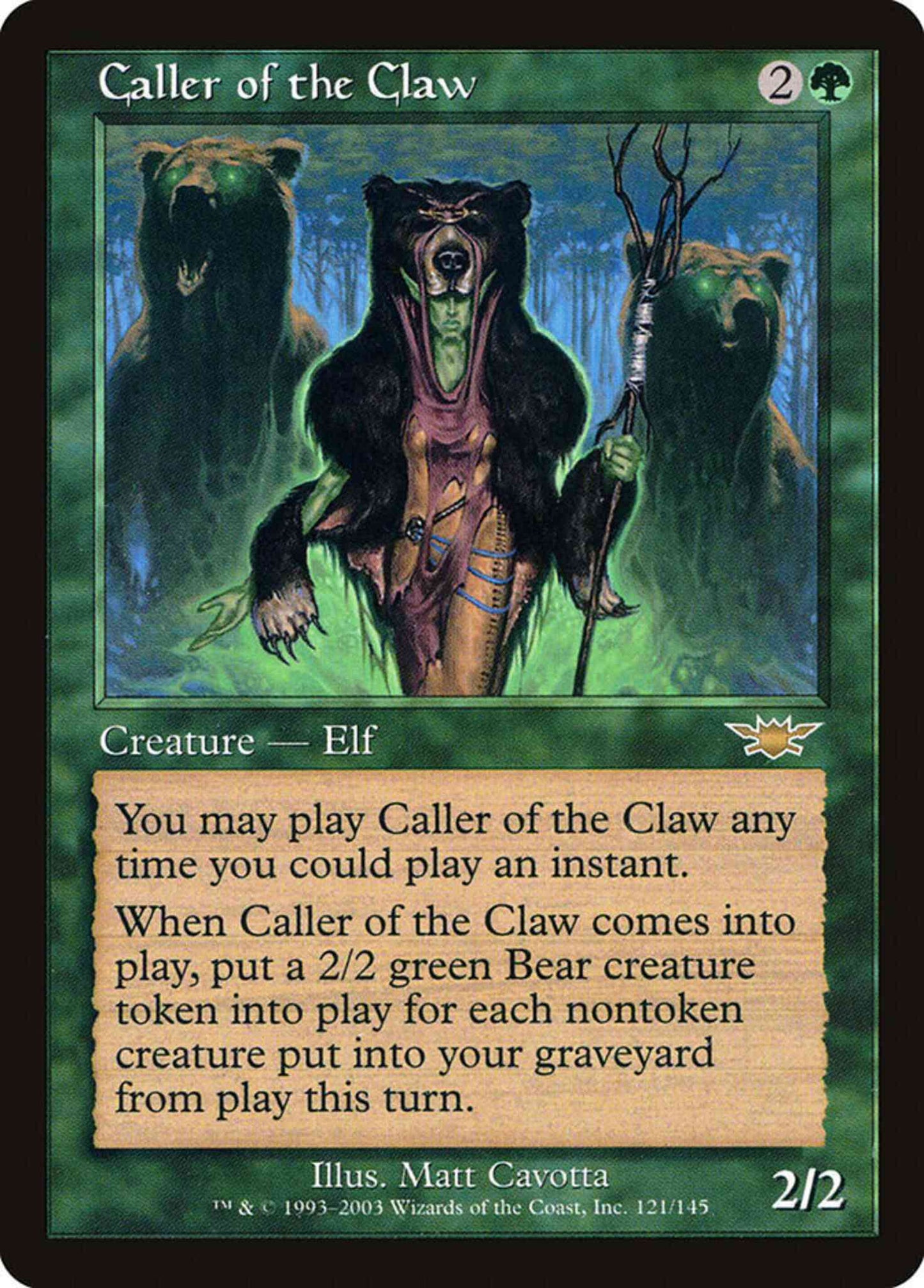 Caller of the Claw [121] [Legions] [Non-Foil]