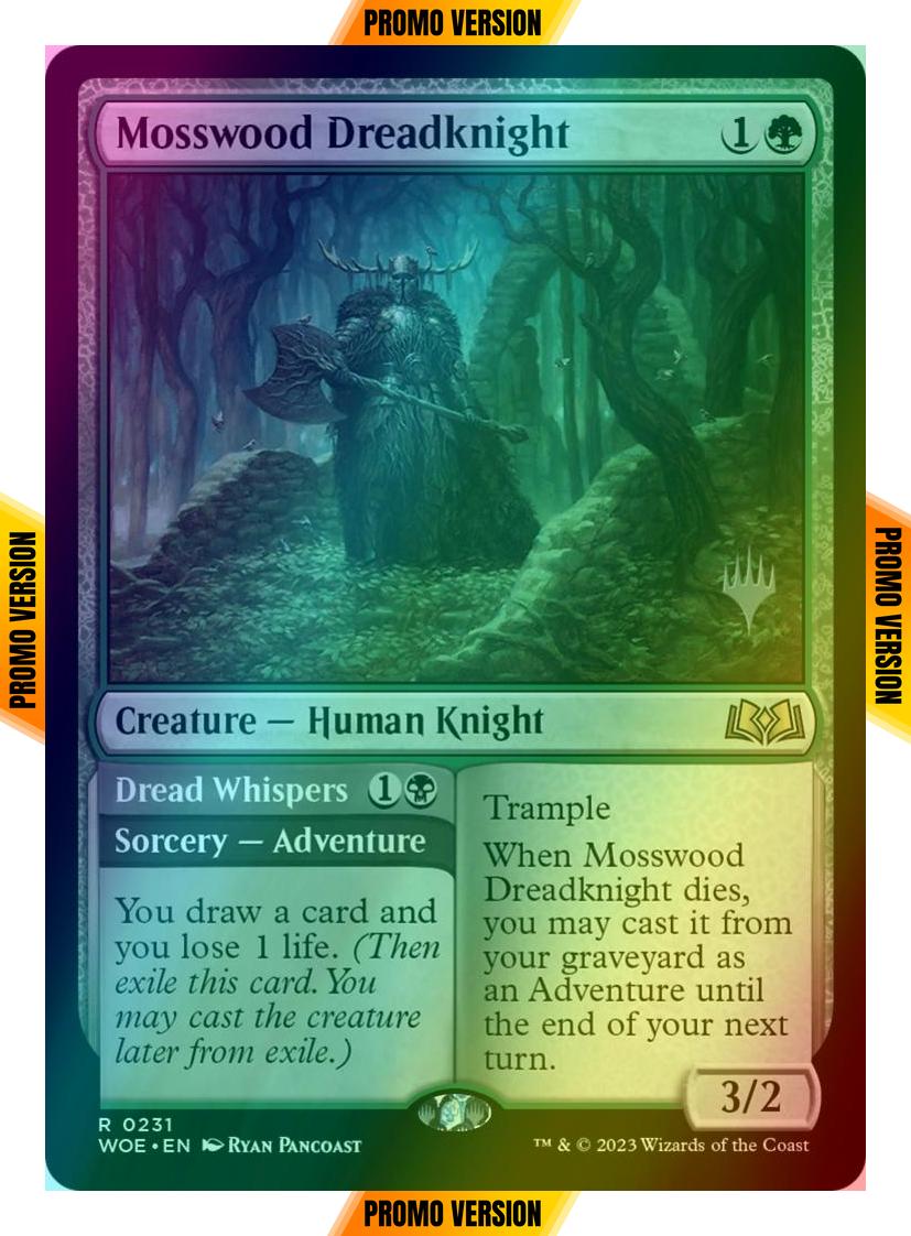 Mosswood Dreadknight // Dread Whispers [231p] [Promo Pack] [Wilds of Eldraine: Promos] [Foil]