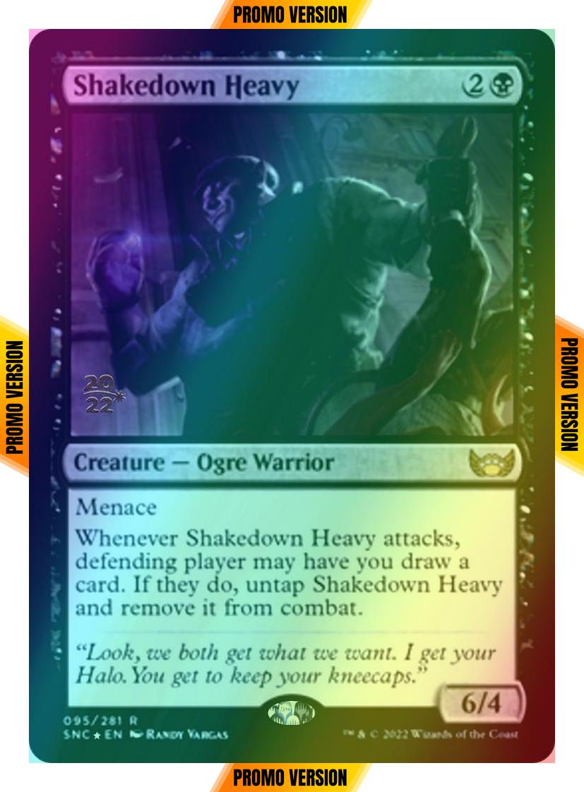 Shakedown Heavy [Prerelease] [95s] [Streets of New Capenna: Promos] [Foil]
