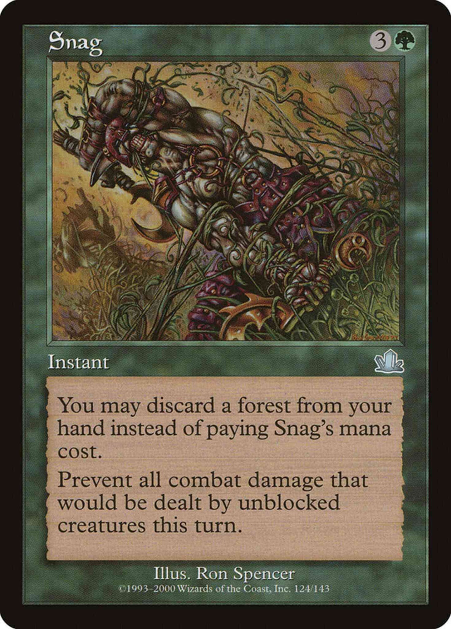 Snag [124] [Prophecy] [Non-Foil]