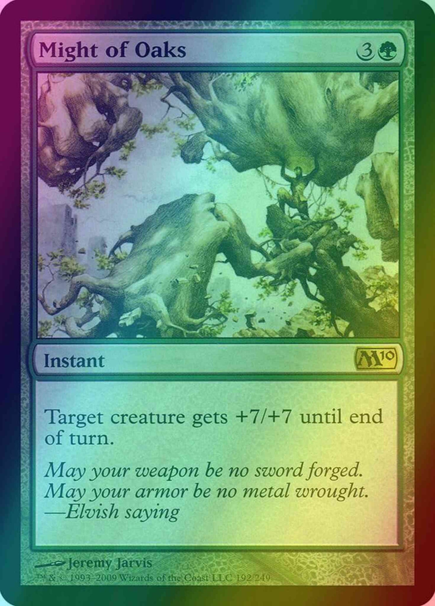 Might of Oaks [192] [Magic 2010] [Foil]
