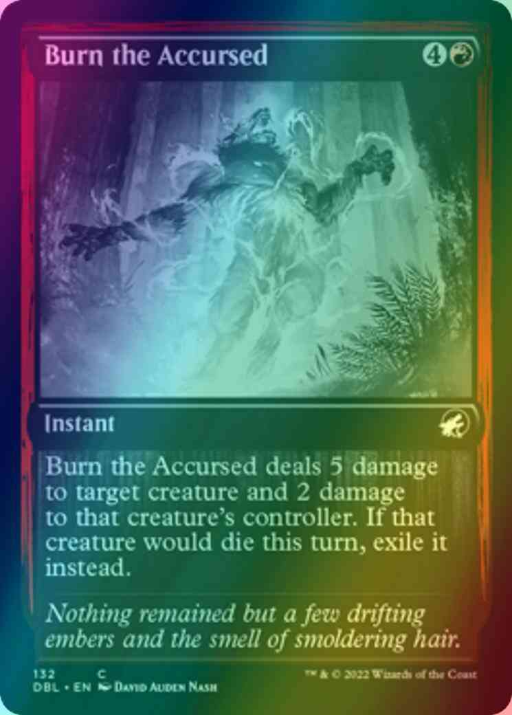 Burn the Accursed [132] [Innistrad: Double Feature] [Foil]