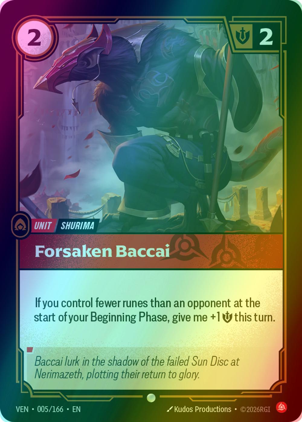 Forsaken Baccai - 005/166 [Vendetta] [Foil]