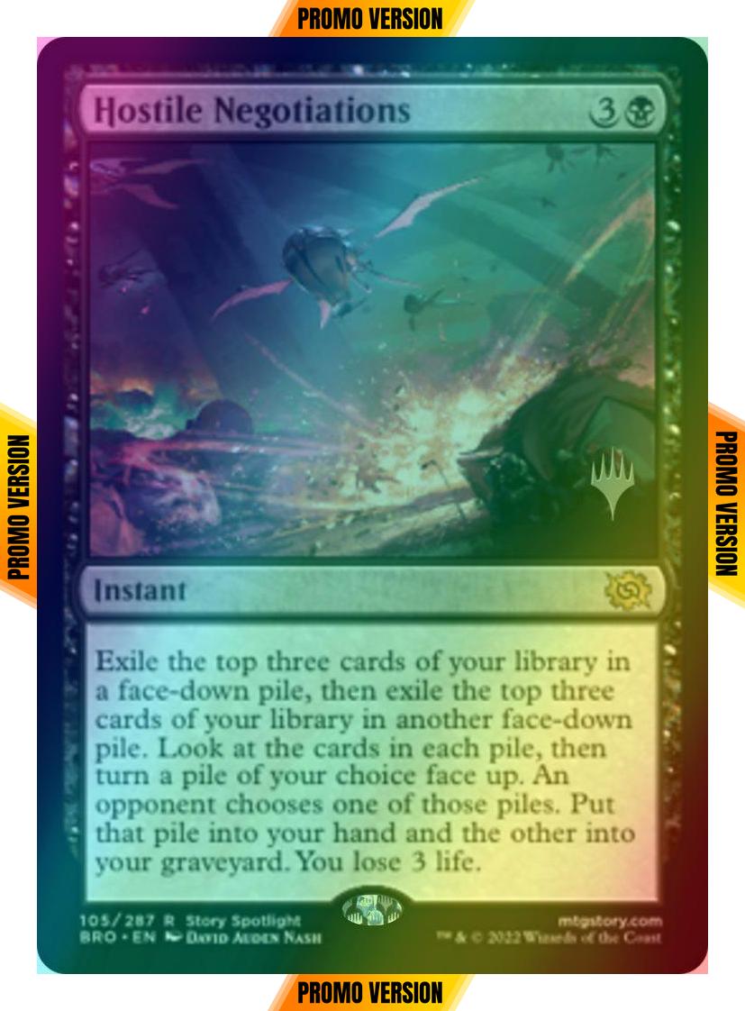 Hostile Negotiations [105p] [Promo Pack] [The Brothers' War: Promos] [Foil]