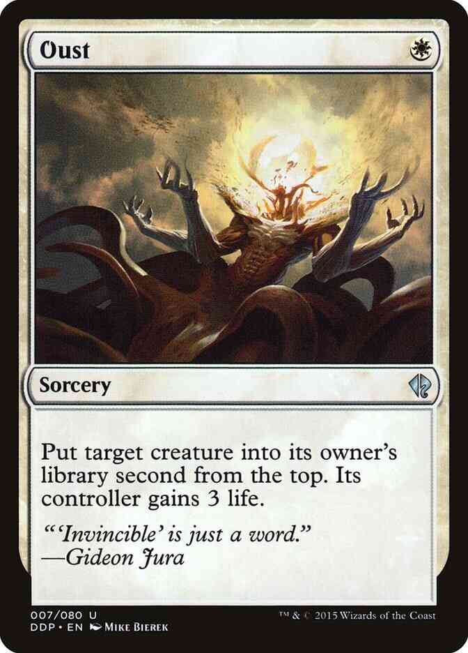 Oust [7] [Duel Decks Zendikar vs Eldrazi] [Non-Foil]