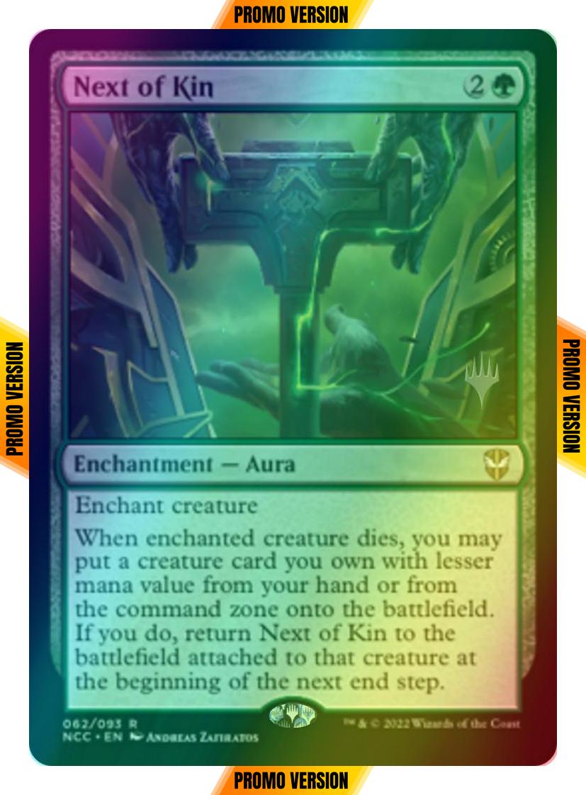 Next of Kin [Promo Pack] [62p] [Streets of New Capenna: Commander: Promos] [Foil]