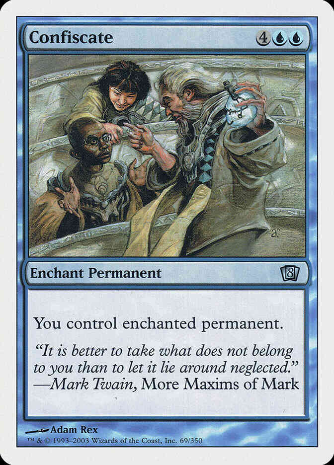 Confiscate [69] [Eighth Edition] [Non-Foil]