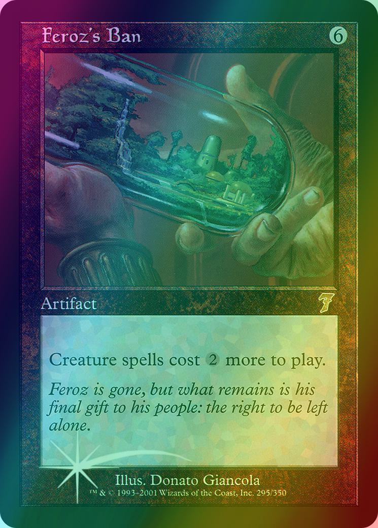 Feroz's Ban [295x] [Seventh Edition] [Foil]