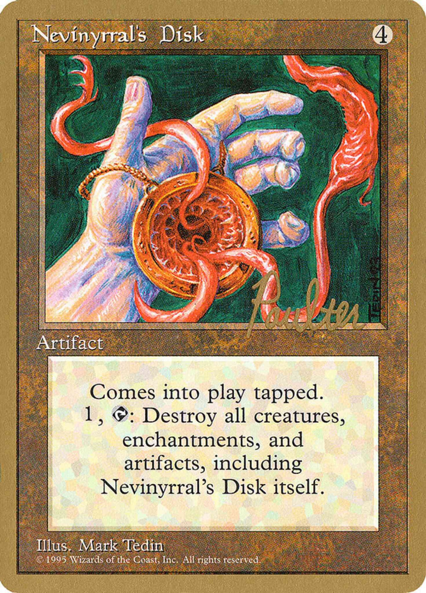 Nevinyrral's Disk [pp338] [Preston Poulter] [Pro Tour Collector Set] [Non-Foil]