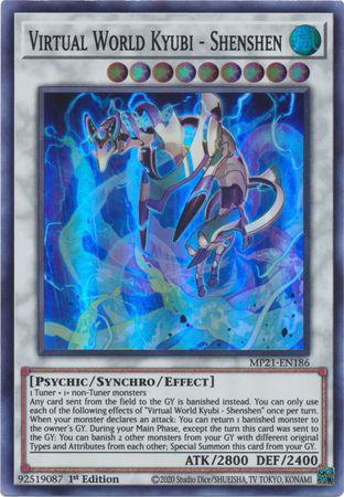 Virtual World Kyubi - Shenshen - MP21-EN186 - Super Rare - 1st Edition