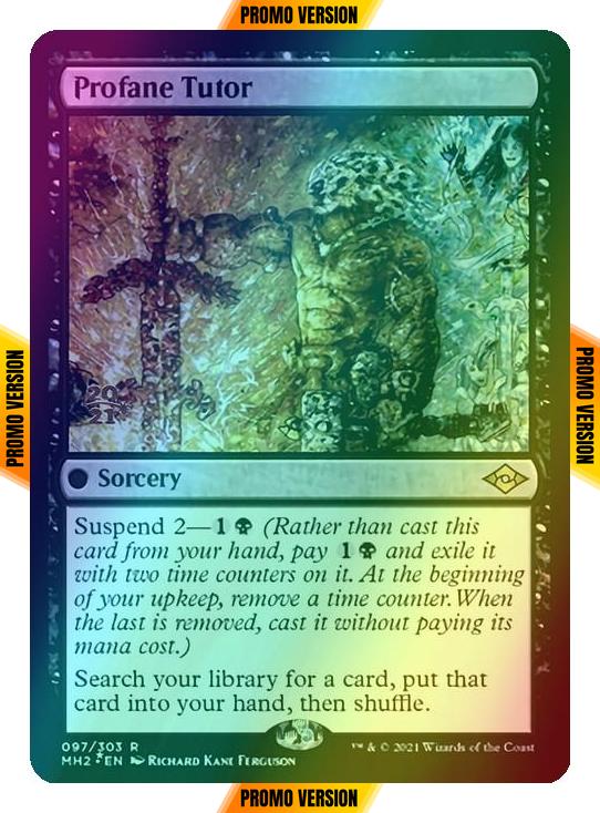 Profane Tutor [Prerelease] [97S] [Modern Horizons 2 Promos] [Foil]
