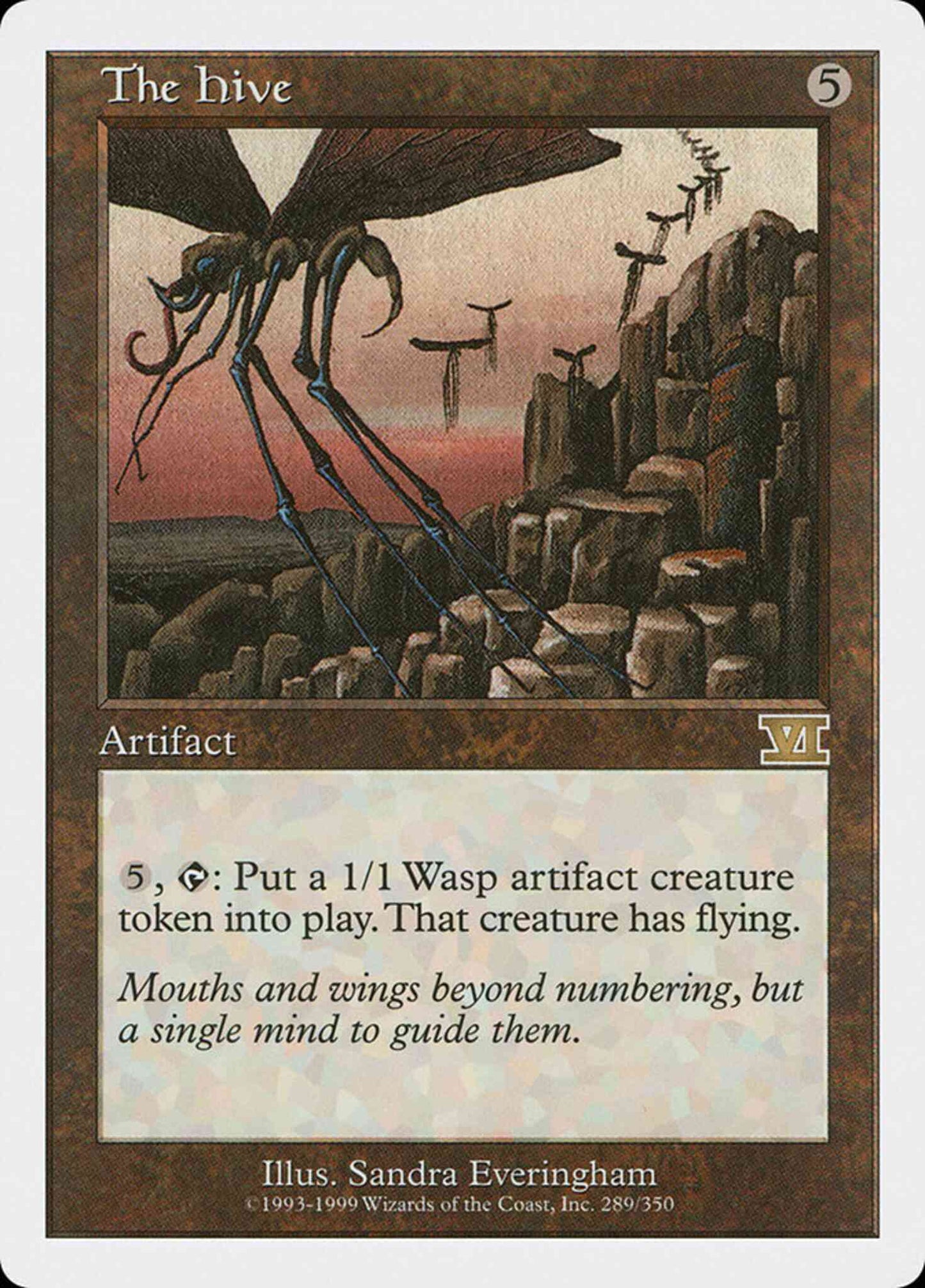 The Hive [289] [Classic Sixth Edition] [Non-Foil]