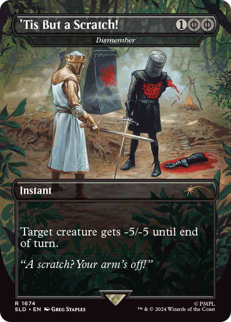 'Tis But a Scratch! - Dismember [1674] [Borderless] [Monty Python: Vol. 1] [Secret Lair Drop] [Non-Foil]