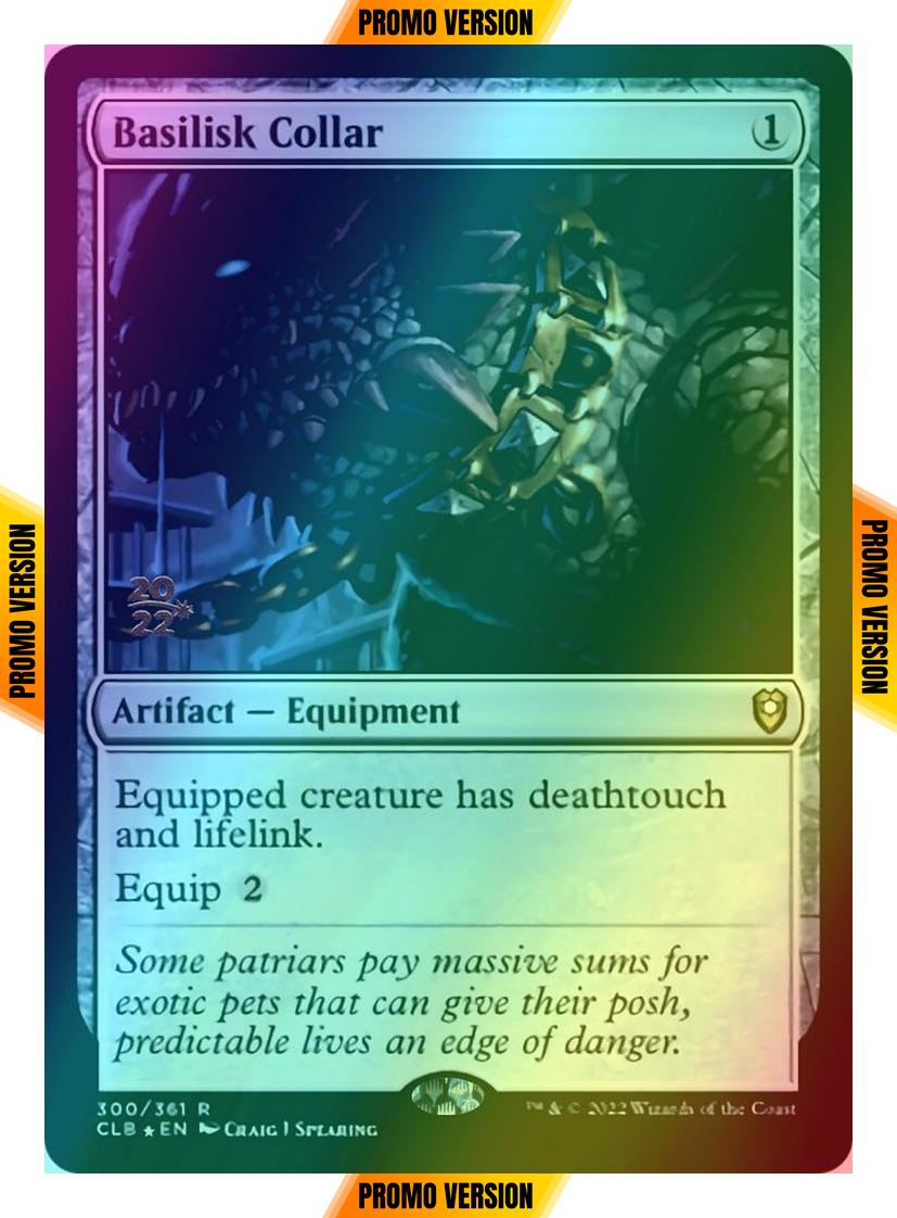 Basilisk Collar [300s] [Prerelease] [Commander Legends: Battle for Baldur's Gate: Promos] [Foil]