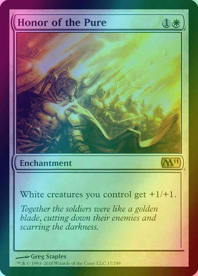 Honor of the Pure [17] [Magic 2011] [Foil]