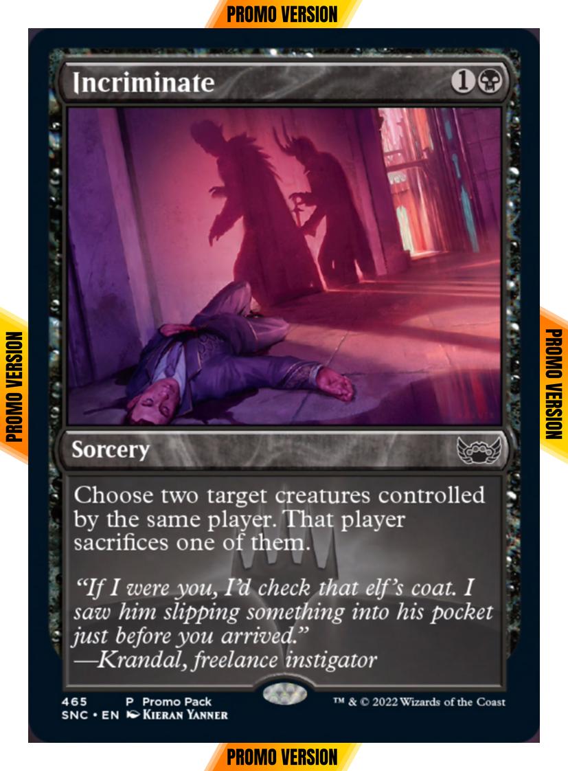 Incriminate [465] [Dark Frame Promo Pack] [Streets Of New Capenna] [Non-Foil]