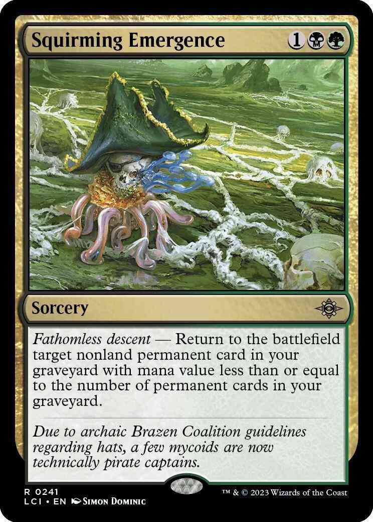 Squirming Emergence [241] [The Lost Caverns of Ixalan] [Non-Foil]