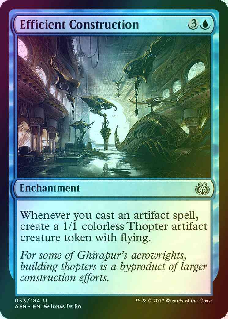 Efficient Construction [33] [Aether Revolt] [Foil]