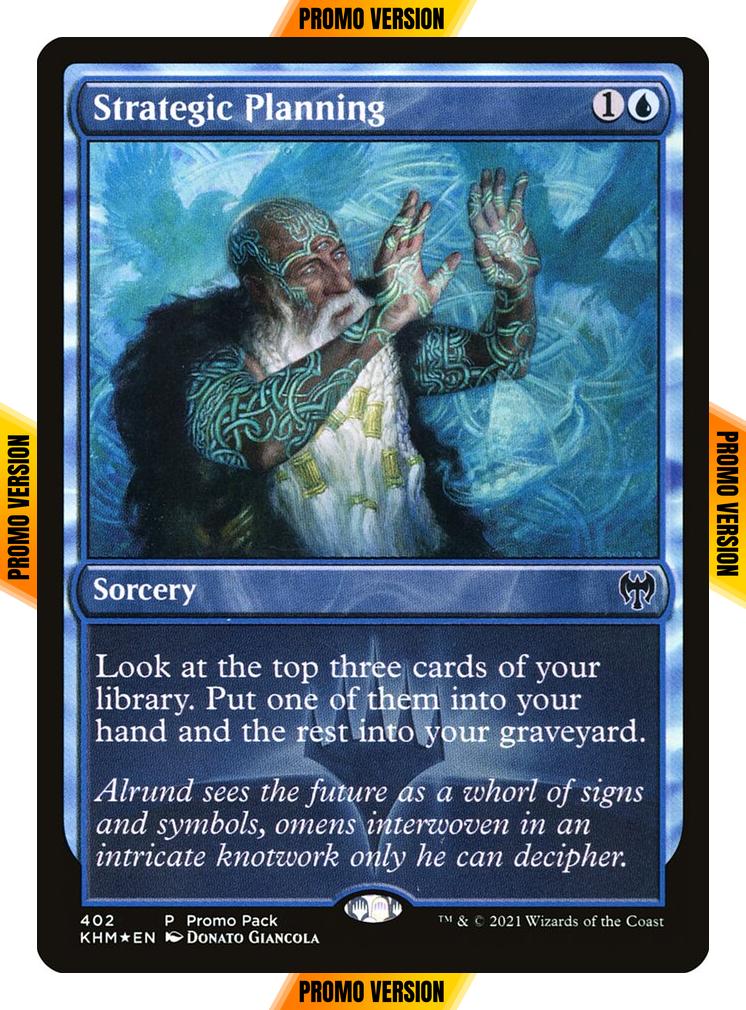 Strategic Planning [402] [Dark Frame Promo Pack] [Kaldheim] [Non-Foil]