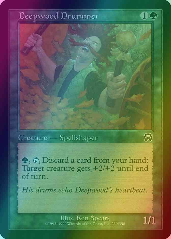 Deepwood Drummer [239] [Mercadian Masques] [Foil]