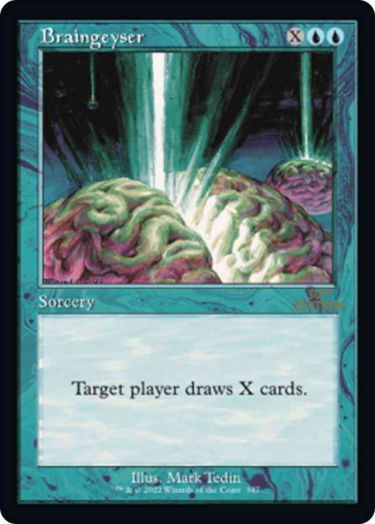 Braingeyser [347] [Retro Frame] [30th Anniversary Edition] [Non-Foil]