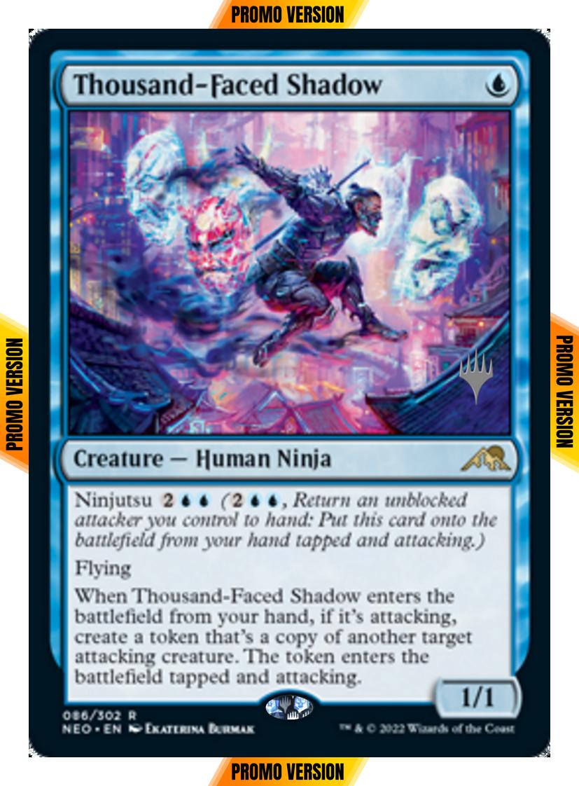 Thousand-Faced Shadow [Promo Pack] [86p] [Kamigawa: Neon Dynasty: Promos] [Non-Foil]